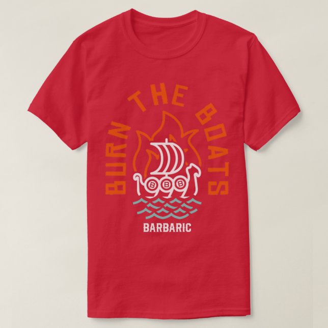 Bränn båtarna t shirt (Design framsida)