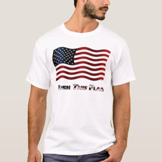 Bränn denna flagga t-shirt