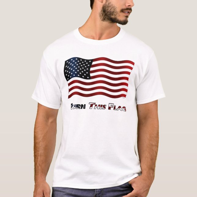 Bränn denna flagga t-shirt (Framsida)
