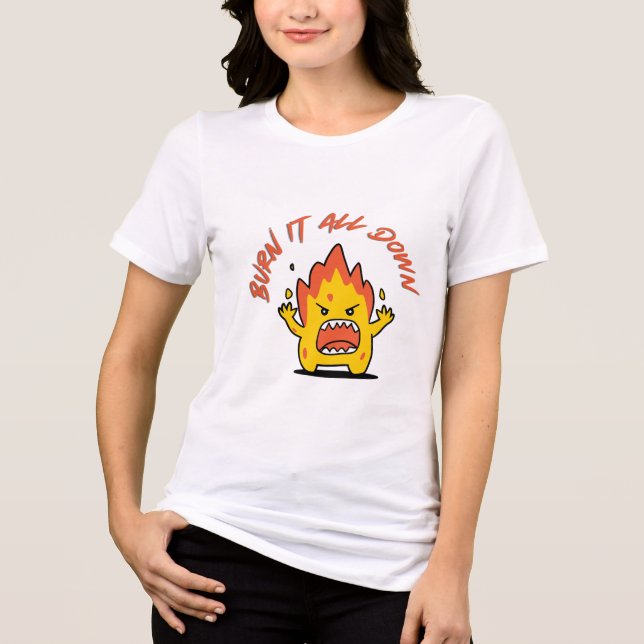 Bränn Ner Allt T Shirt (Framsida)