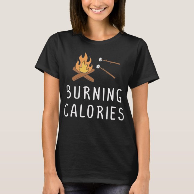 Bränning av Calories Campfire Marshmallow Funny Ca T Shirt (Framsida)
