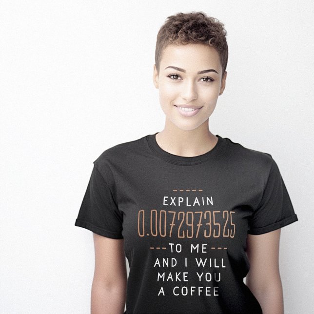 Brans struktur, konstant kaffekontur t shirt (Funny Fine Structure Constant Coffee T-Shirt)