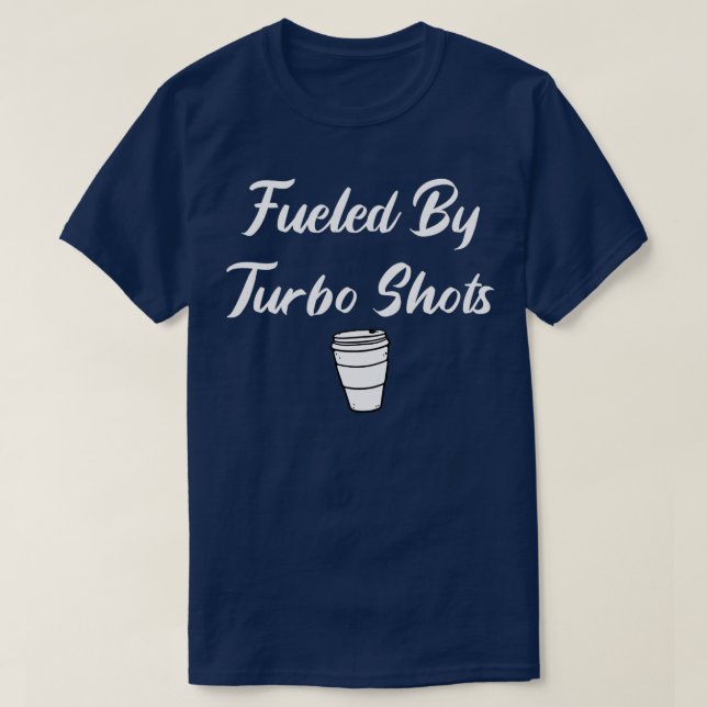 Bränslad av turbostötar t shirt (Design framsida)