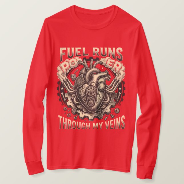 Bränsle Rinner Genom Mina Ådror T Shirt (Design framsida)