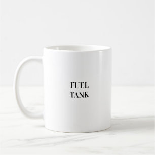 BränsleTank Funny energikaffe Mugg