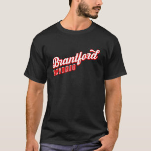 Brantford Ontario T Shirt