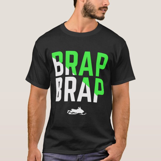 Brap Brap SnowMobile Hooded Grönt Edition T Shirt (Framsida)