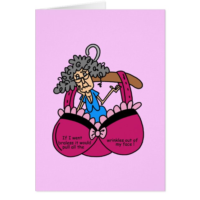 Bras och Wrinkles Humor Hälsningskort (Framsidan)