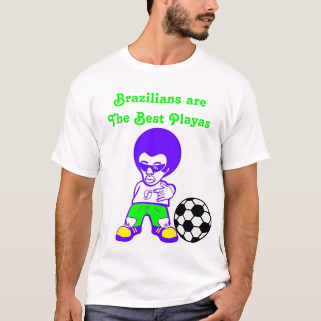 Brasilianer är den bäst Playasen T-shirt (Framsida)
