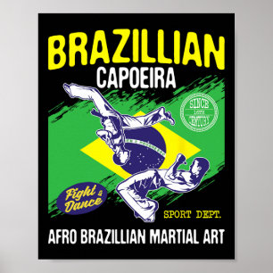 Brasiliansk Capoeira - Martial Arts Älskare Dance Poster