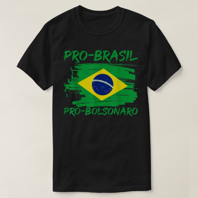 Brasiliansk Flagga Pro Brasilien Pro Presidente Bo T Shirt (Design framsida)