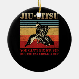 Brasiliansk Jiu Jitsu Du kan inte laga Stupid Julgransprydnad Keramik