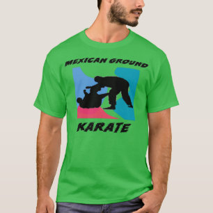 Brasiliansk Jiu Jitsu Mexican Ground Karate BJJ T Shirt