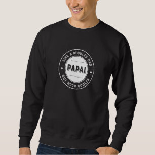 Brasiliansk papai - som en vanlig Pappa men koler Lång Ärmad Tröja
