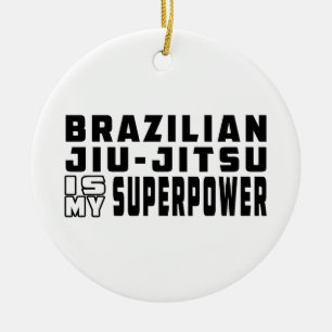 Brasilianska Jiu-Jitsu är min superpower Julgransprydnad Keramik