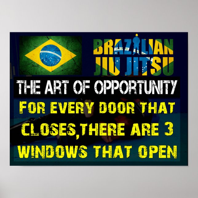 Brasilianska Jiu Jitsu - The Art of Opportunity Po Poster (Framsidan)