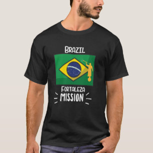 Brasilien Fortaleza Mormon LDS Uppdrag missionärt T Shirt