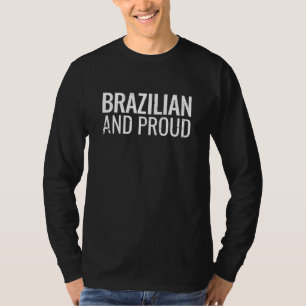 Brasilien och stolt Brasilien T Shirt