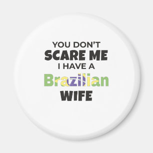 Brasiliens gåva du Skrämmer mig inte att jag har e Magnet