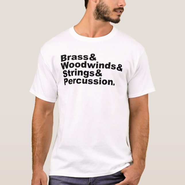 Brass & Woodwinds & Strings & Percussion Orchestra Tee Shirt (Framsida)