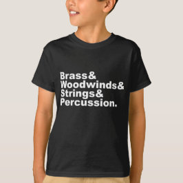 Brass & Woodwinds & Strings & Percussion Orchestra Tee Shirt