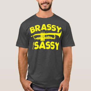 Brassy och Sassy Trumpet Player T Shirt