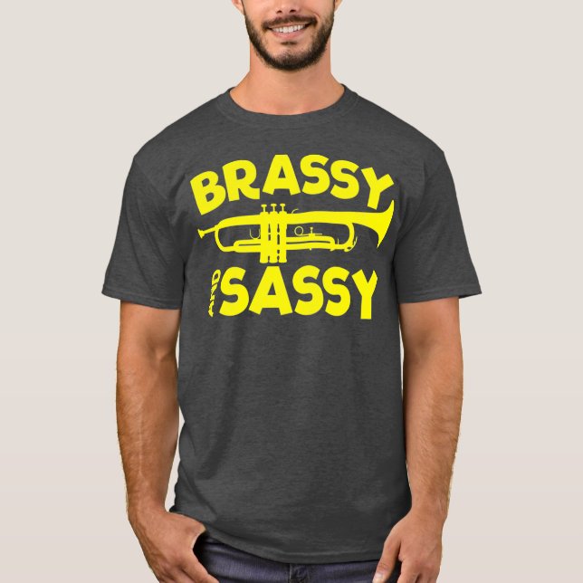 Brassy och Sassy Trumpet Player T Shirt (Framsida)
