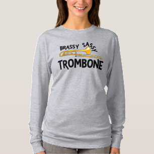 Brassy Sassy Trombone T Shirt