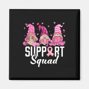 Brast Cancer Awareness Warrior Support Squad Gnom Magnet
