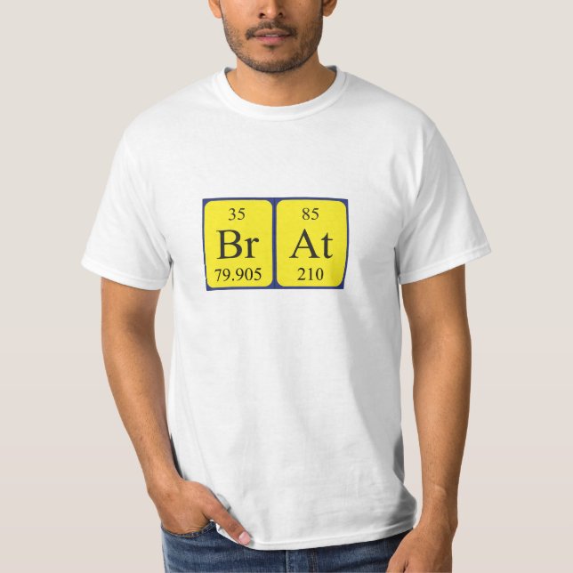 Brat Periodisk skjorta bord namn T Shirt (Framsida)