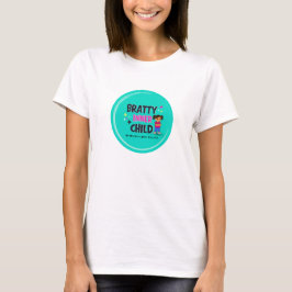 Bratty Inner Child Logo  T Shirt