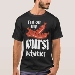 Bratwurst Gift - jag är på mitt västerländska bete T Shirt