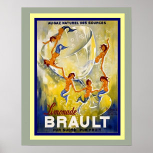 Brault Limonade-Fransk Ad Poster 16 x 20