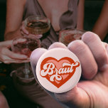 Braut Und Team Braut Bachelorette Retro Heart Knapp<br><div class="desc">Braut Und Team Braut Bachelorette Retro Heart Vintage Bride to be Bride's Maid BrideTribe</div>