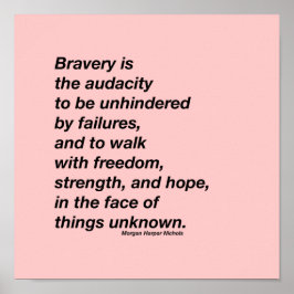 Bravery-citat poster