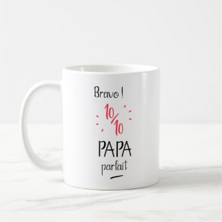 Bravo 10 sur 10 papa parfait kaffemugg
