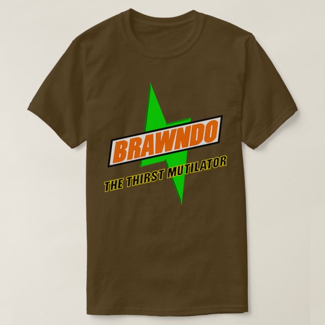 Brawndo The Thirst Mutilator 1 T Shirt (Design framsida)