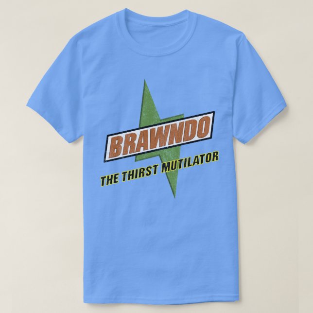 Brawndo The Thirst Mutilator T Shirt (Design framsida)