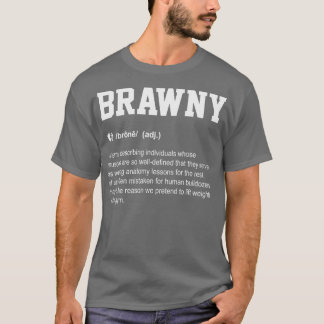 Brawny Funny Dictionary Gym betyder T Shirt