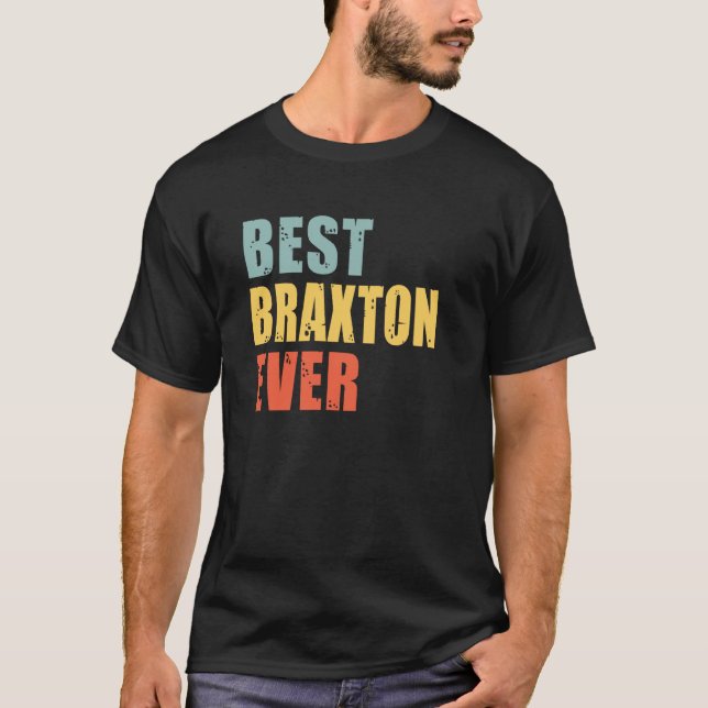 Braxton Bästa Alltid Braxton T Shirt (Framsida)