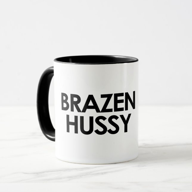 BRAZEN HUSSY MUGG (Framsida vänster)