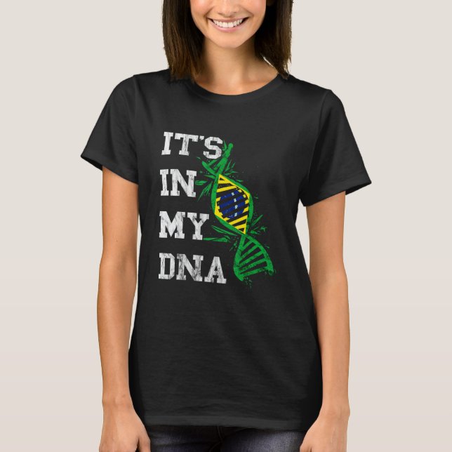 Brazil It's In My DNA Brasilian Molecule Brazilian T Shirt (Framsida)