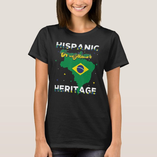 Brazilian Brazil National Hispanic Heritage Month  T Shirt (Framsida)