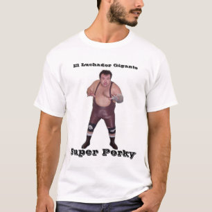 Brazo de plata, El Luchador Gigante, Porky toppen Tröja