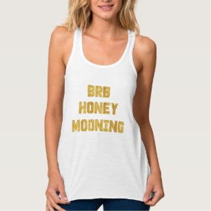 BRB Honeymoon Gold Foil Shirt Linne Med Racerback