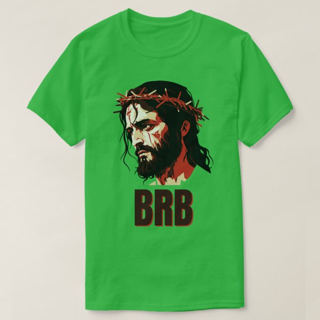 BRB Jesus T Shirt (Design framsida)