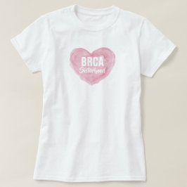 BRCA Sisteromy T-Shirt