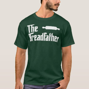 Bread Far Funny Baker-gåvan T Shirt