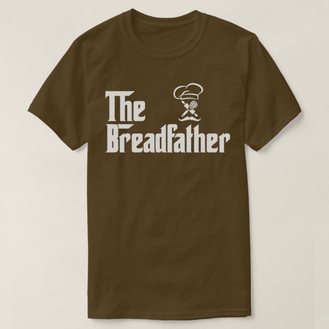 Bread Far Funny Baker T Shirt (Design framsida)