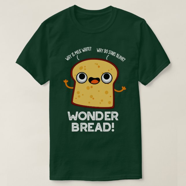  Bread Funny Food Pun T Shirt (Design framsida)
